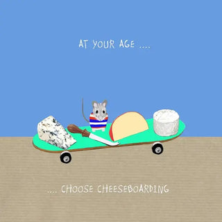 Choose Cheeseboarding Birthday Card Sally Scaffardi Design